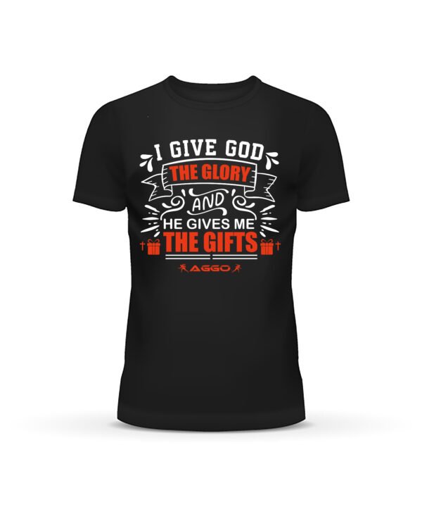 I give God the Glory and He gives me the Gifts